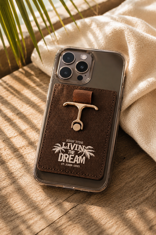LIVIN' THE DREAM ANCHOR PHONE WALLET & STAND