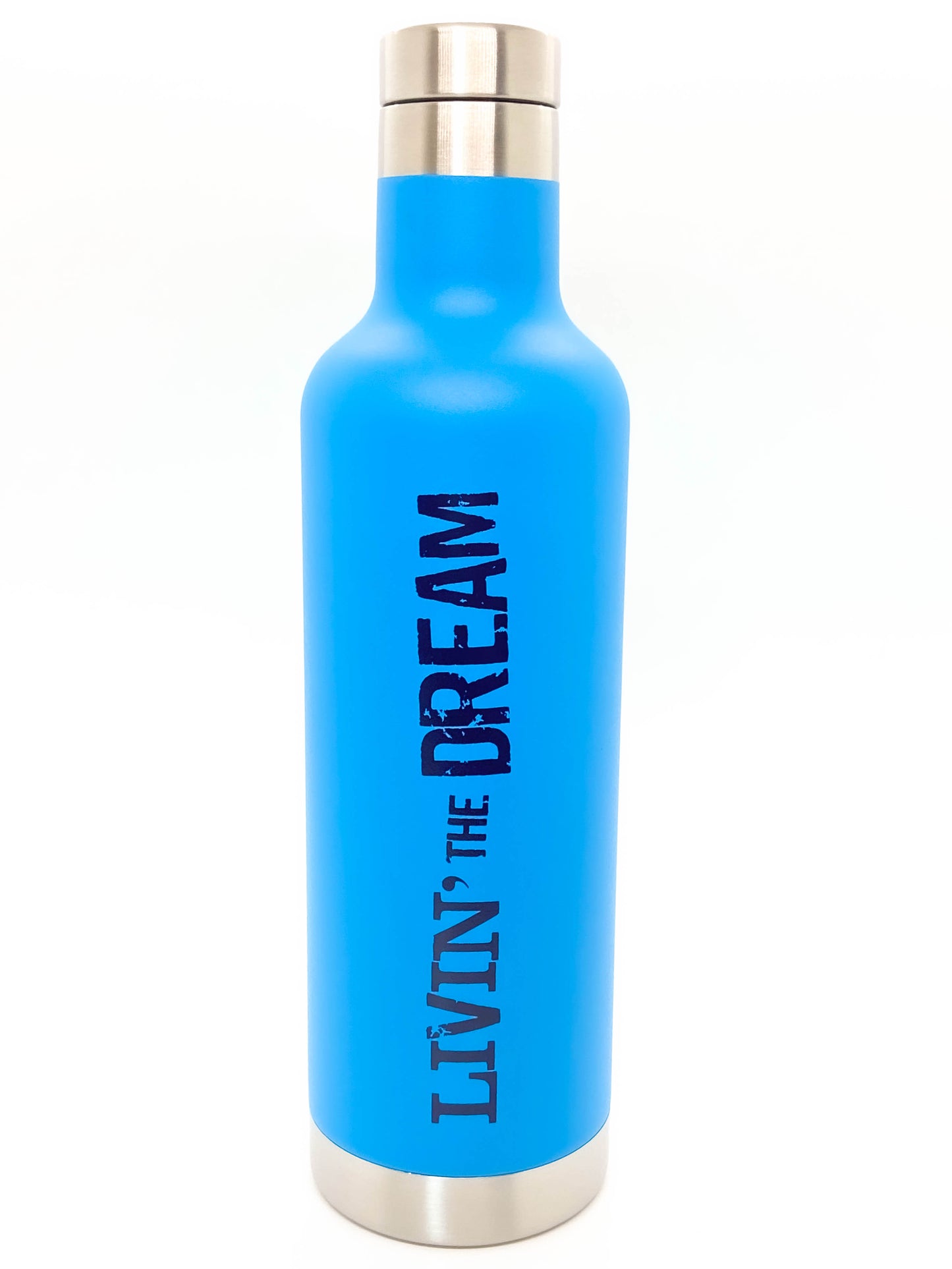 LIVIN' THE DREAM STAINLESS BOTTLE