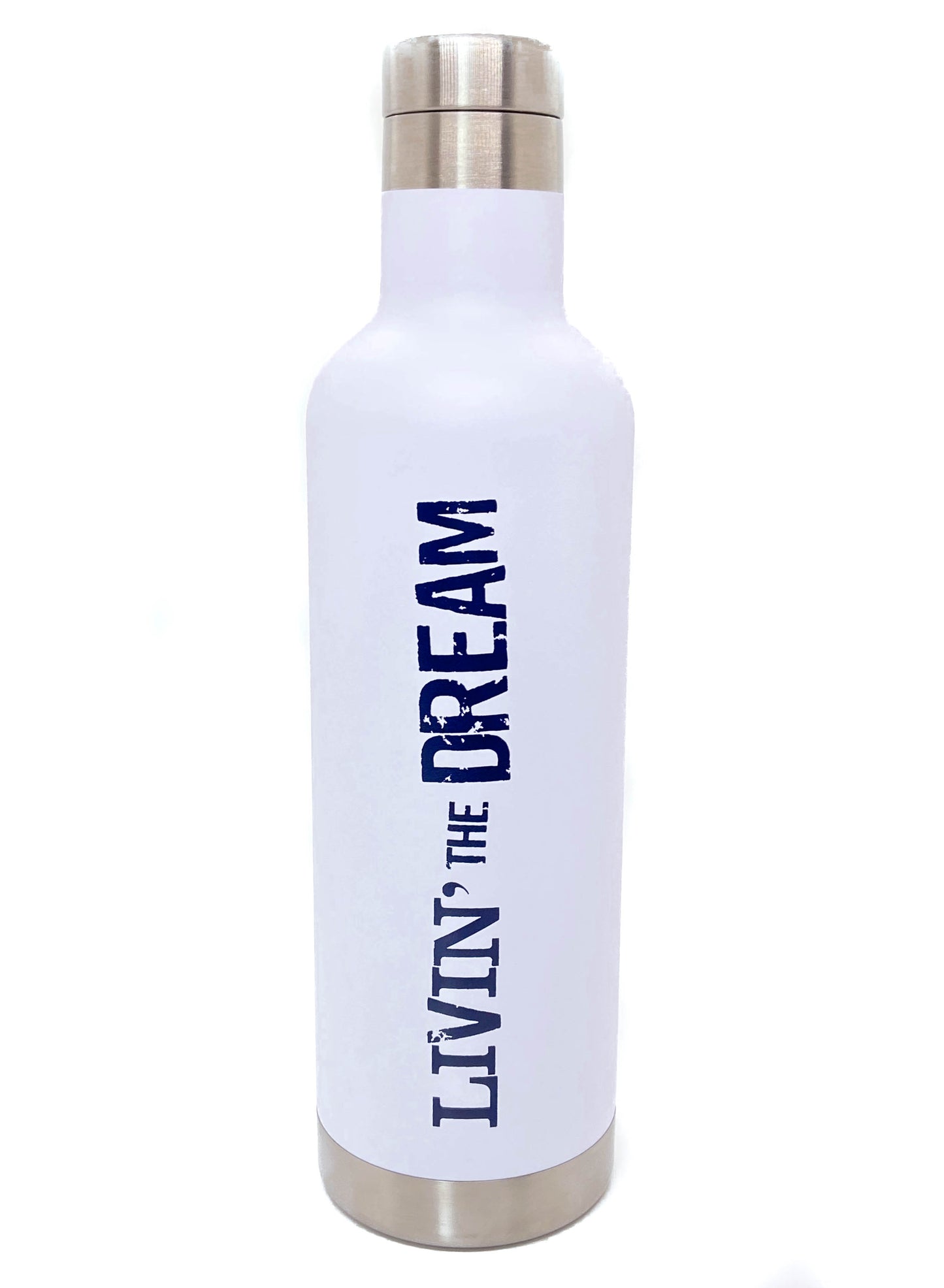 LIVIN' THE DREAM STAINLESS BOTTLE