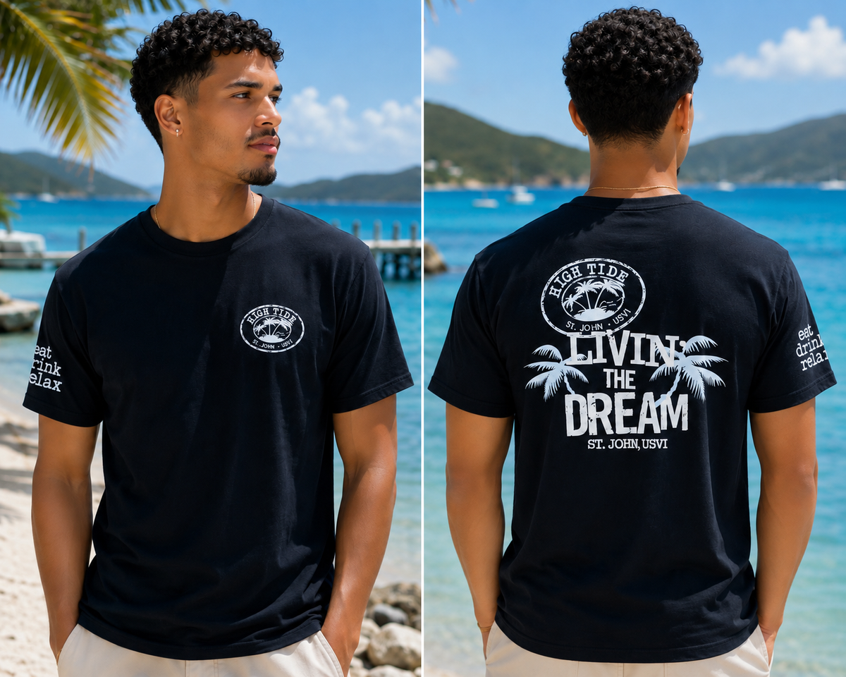 LIVIN’ THE DREAM T-SHIRT