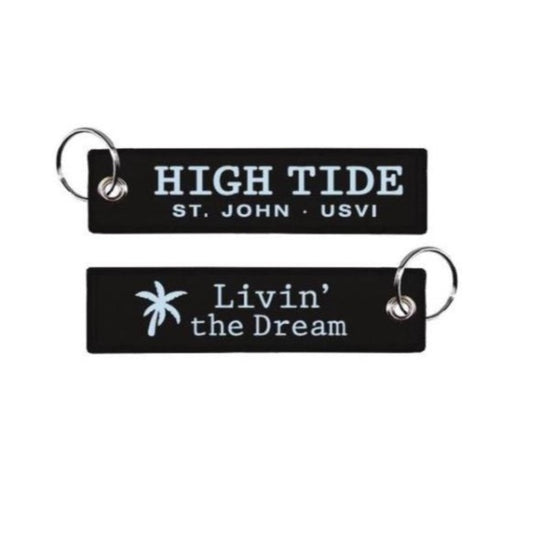 HIGH TIDE LIVIN' THE DREAM KEYCHAIN