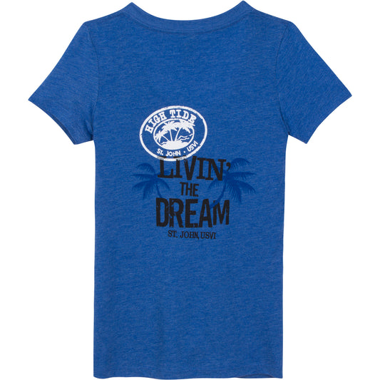 LIVIN' THE DREAM LADIES BLUE T-SHIRT
