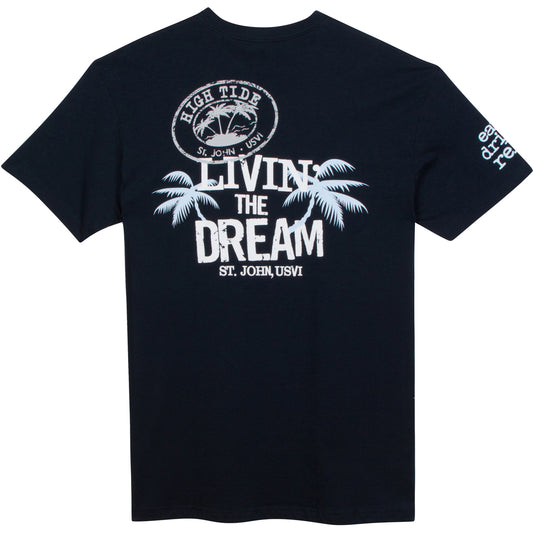 LIVIN’ THE DREAM T-SHIRT