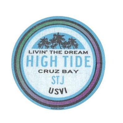 LIVIN THE DREAM ROUND STICKER