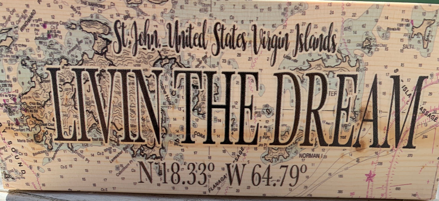SOLID WOODEN MAP  OF ST. JOHN WITH LIVIN' THE DREAM