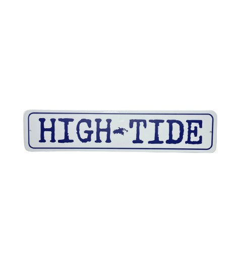 HIGH TIDE TIN SIGN